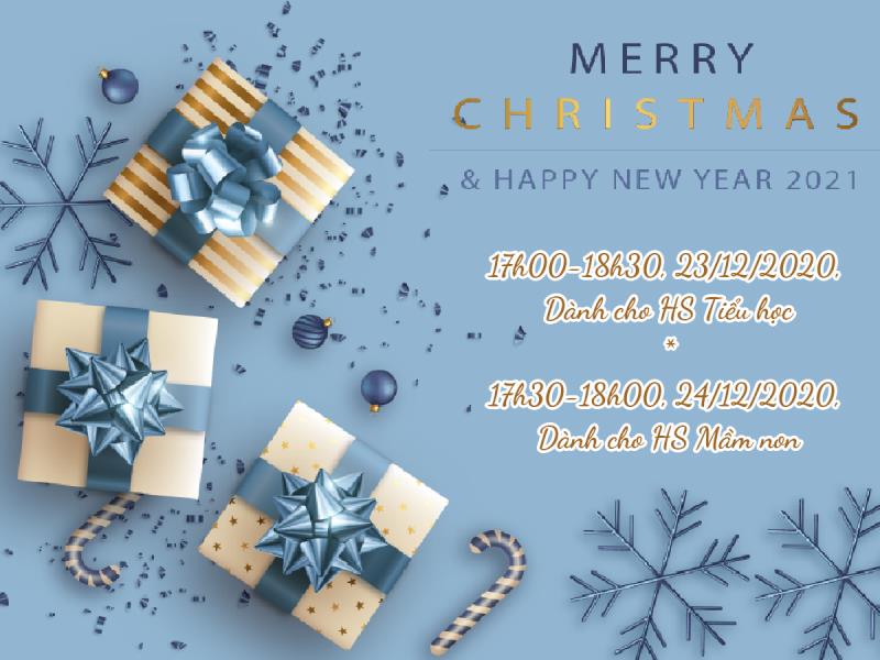 THÔNG BÁO VỀ SỰ KIỆN MERRY CHRISTMAS AND HAPPY NEW YEAR 2021